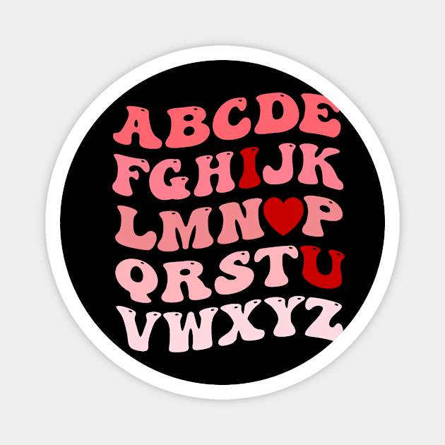 Funny Valentines Day Alphabet ABC I Love U Heart Teacher Magnet by jadolomadolo